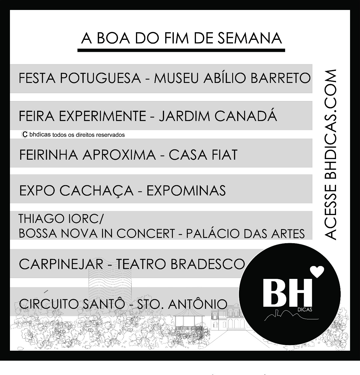 Festa Portuguesa, Expocachaça, Bossa Nova In Concert, Tiago Iorc, Experimente, Aproxima, Carpinejar e Circuito Santô