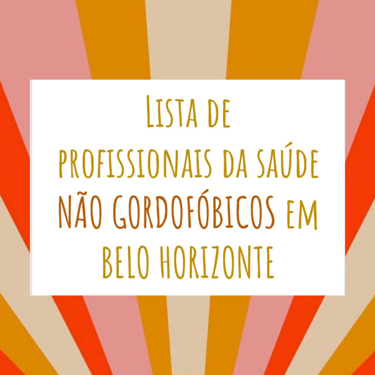 Profissionais da saúde não gordofóbicos em Belo Horizonte
