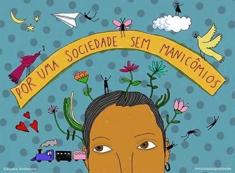 Êh Minas Gerais!!! Manicômio, nunca mais!!!