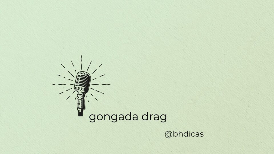 Gongada Drag 
