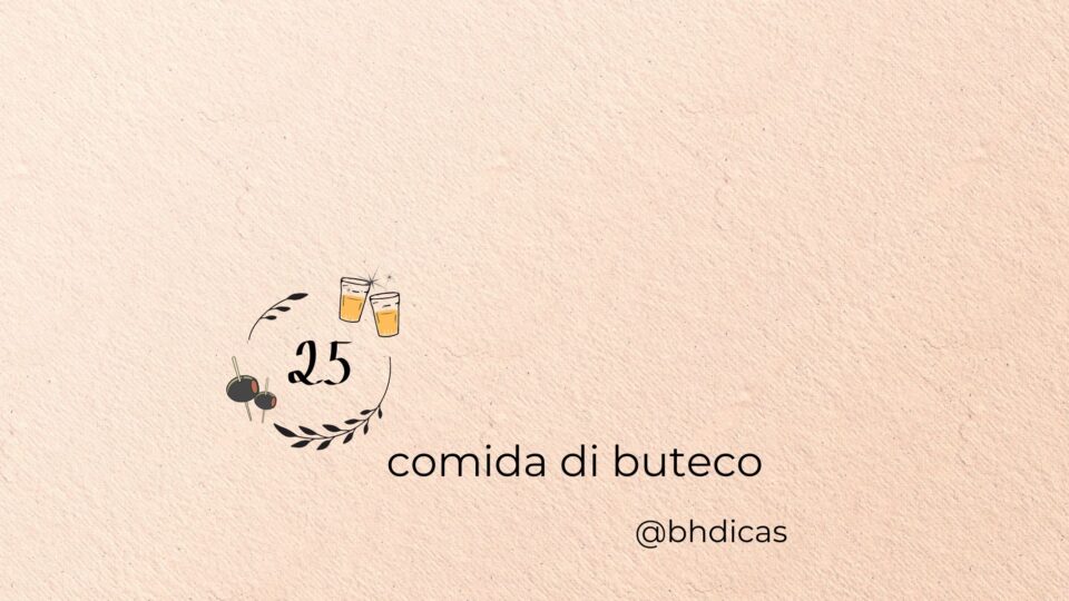 Comida di Buteco 25 anos