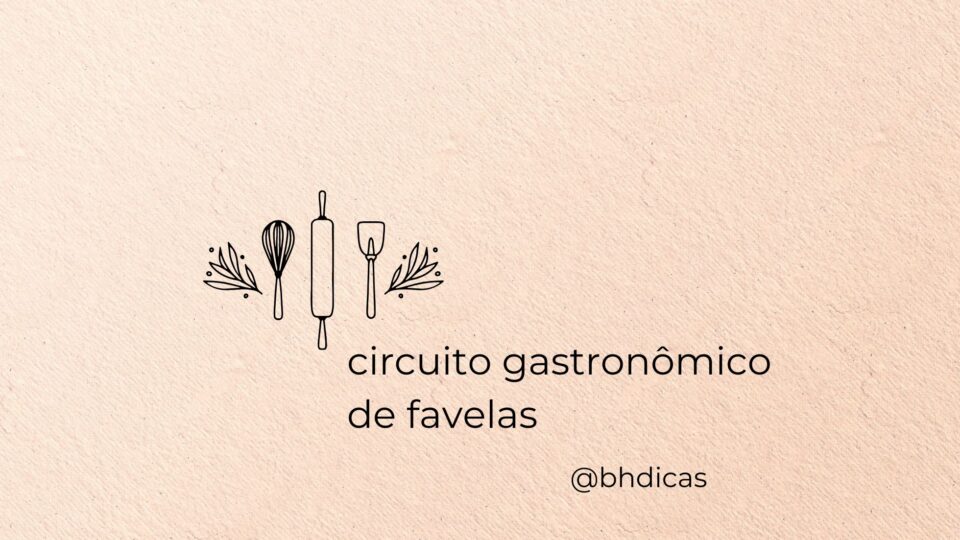 O Circuito Gastronômico de Favelas