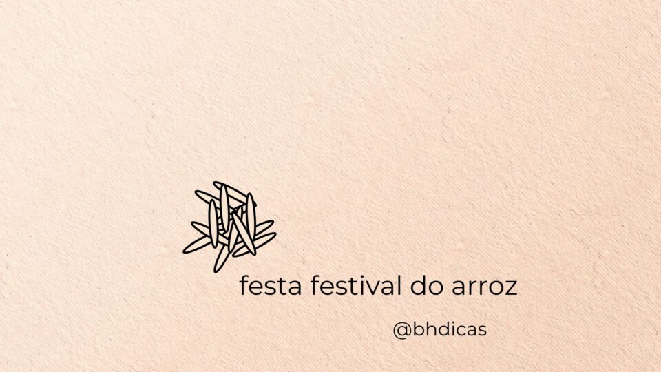 Festival do Arroz tem festa na rua com comida e música