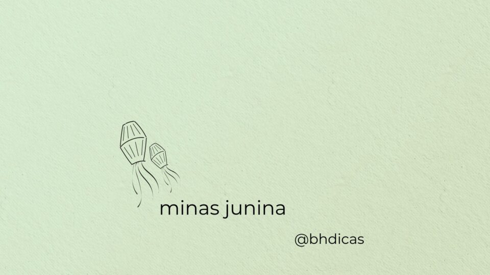 Minas Junina 2025