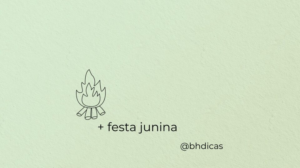 + festas junina em BH