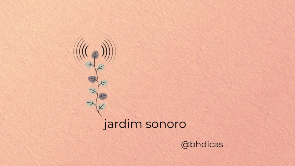 Jardim Sonoro Inhotim