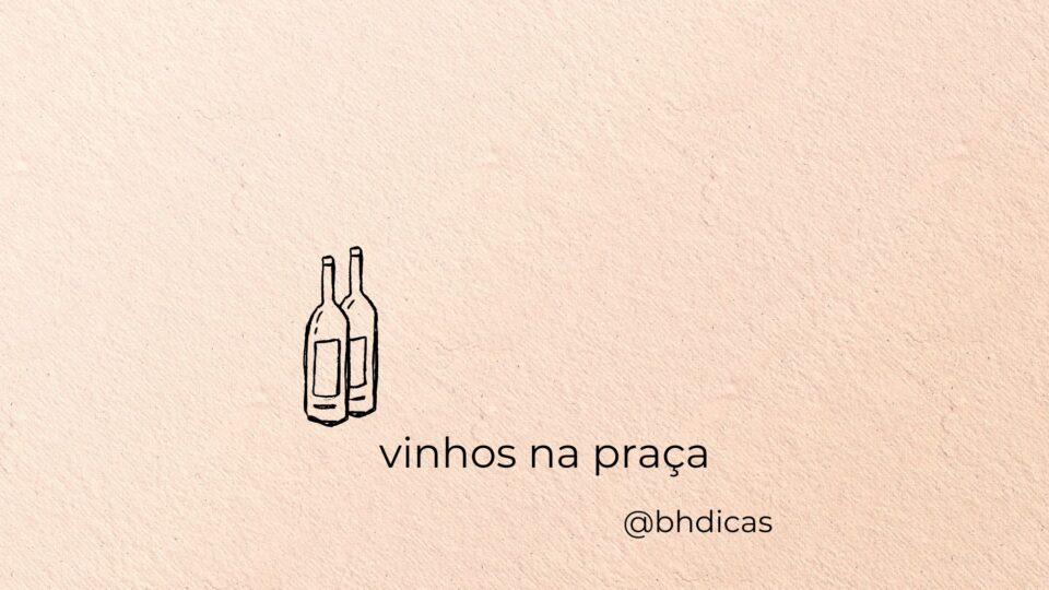 Vinho na Praça