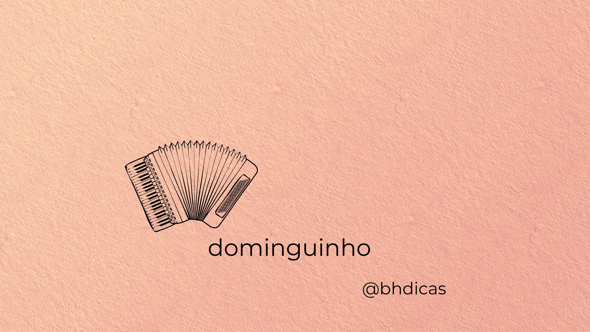 “Dominguinho” em BH