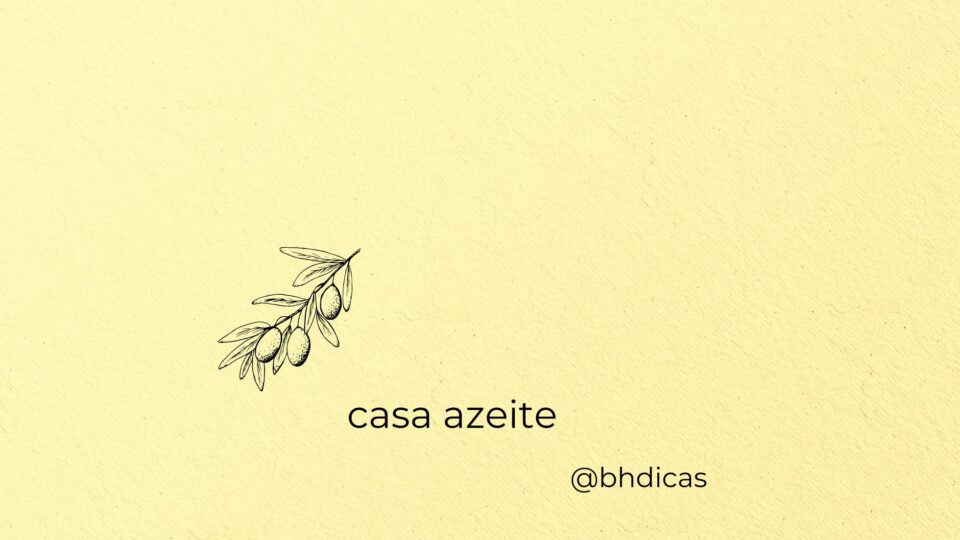 casa azeite bh