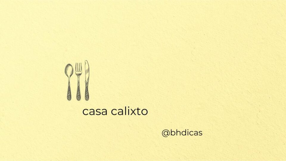 Novidades na Casa Calixto