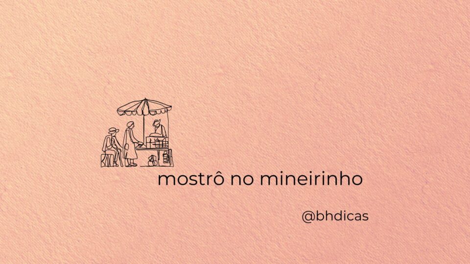 Mostrô no Mineirinho