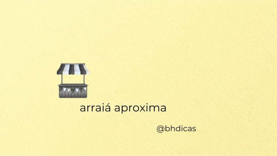 Arraiá Aproxima