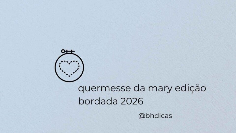 Quermesse da Mary edição bordada 2026