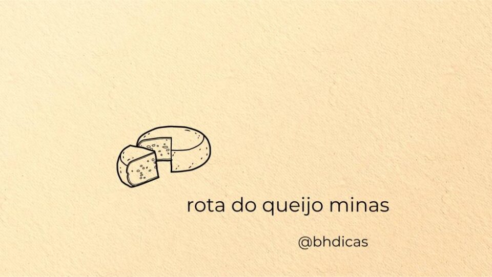 Rota do Queijo de Minas 