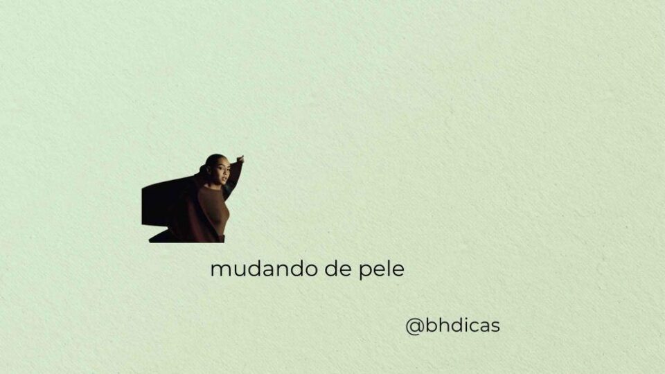“Mudando de Pele” com Taís Araujo