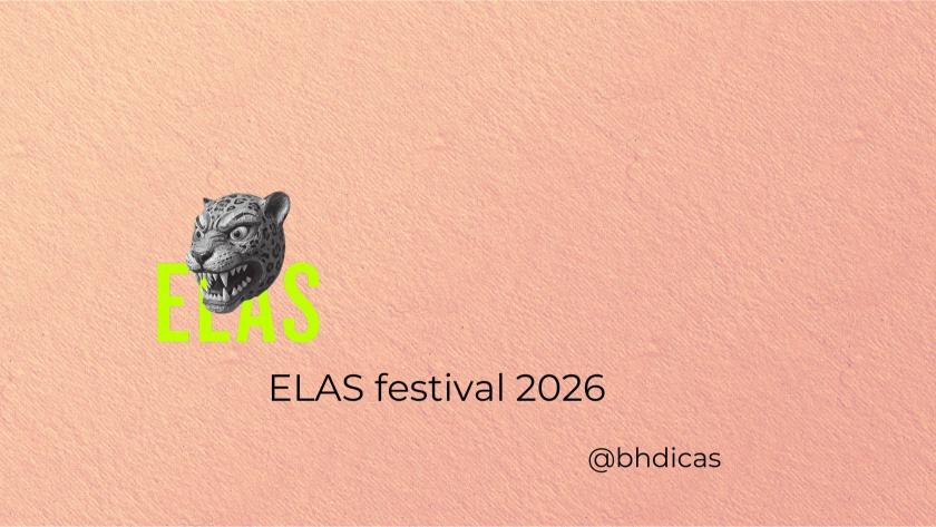 ELAS Festival na Funarte MG 2026