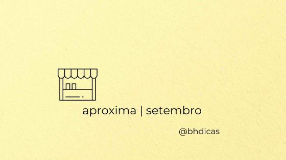 Feirinha Aproxima | Setembro